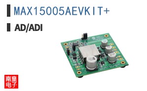MAX15005AEVKIT+