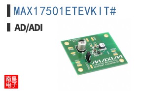 MAX17501ETEVKIT#