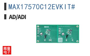 MAX17570C12EVKIT#
