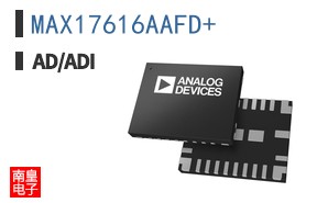 MAX17616AAFD+