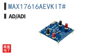 MAX17616AEVKIT#