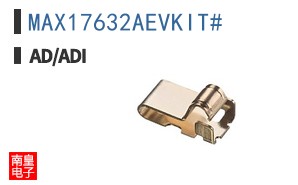 MAX17632AEVKIT#