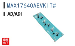 MAX17640AEVKIT#