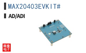 MAX20403EVKIT#