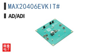 MAX20406EVKIT#