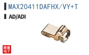 MAX20411DAFHX/VY+T
