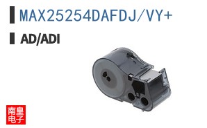 MAX25254DAFDJ/VY+