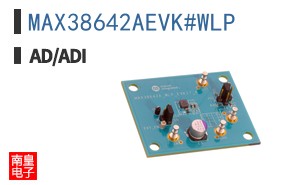 MAX38642AEVK#WLP