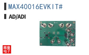 MAX40016EVKIT#