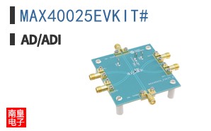 MAX40025EVKIT#