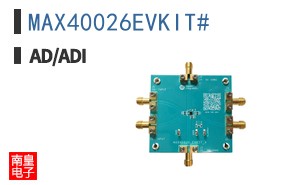 MAX40026EVKIT#