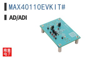 MAX40110EVKIT#