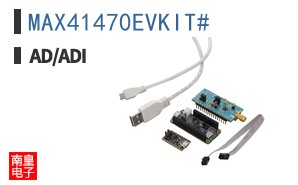MAX41470EVKIT#