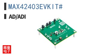MAX42403EVKIT#