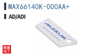 MAX66140K-000AA+