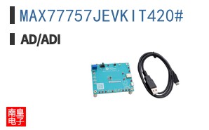 MAX77757JEVKIT420#