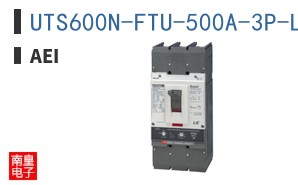 UTS600N-FTU-500A-3P-LL-UL