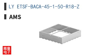 LY ETSF-BACA-45-1-50-R18-Z
