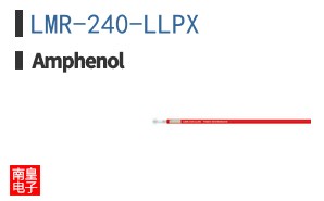 LMR-240-LLPX
