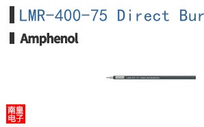LMR-400-75 Direct Burial