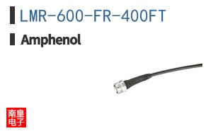 LMR-600-FR-400FT