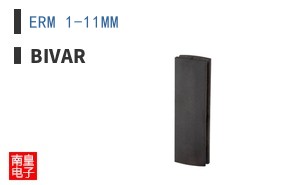 ERM 1-11MM