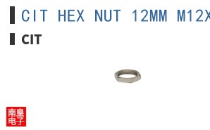 CIT HEX NUT 12MM M12X1.0