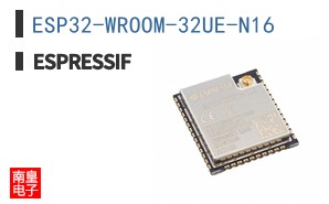 ESP32-WROOM-32UE-N16