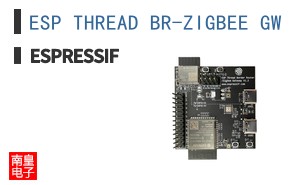 ESP THREAD BR-ZIGBEE GW