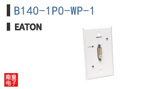 B140-1P0-WP-1