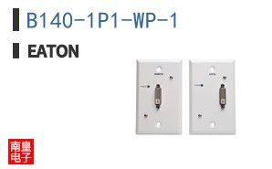 B140-1P1-WP-1