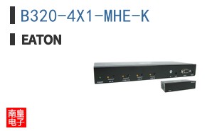 B320-4X1-MHE-K