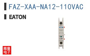 FAZ-XAA-NA12-110VAC