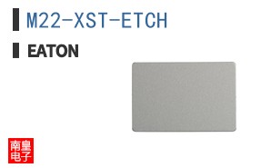 M22-XST-ETCH