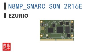 N8MP_SMARC_SOM_2R16E