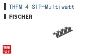 THFM 4 SIP-Multiwatt