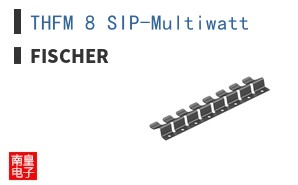THFM 8 SIP-Multiwatt