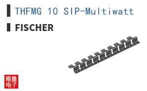 THFMG 10 SIP-Multiwatt