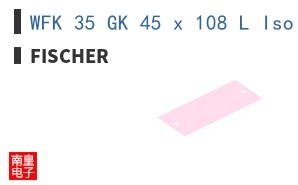WFK 35 GK 45 x 108 L Iso PACK 2