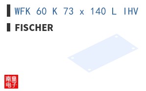 WFK 60 K 73 x 140 L IHV