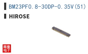 BM23PF0.8-30DP-0.35V(51)