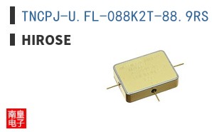 TNCPJ-U.FL-088K2T-88.9RS