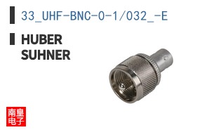 33_UHF-BNC-0-1/032_-E