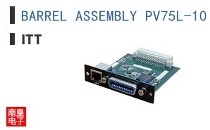 BARREL ASSEMBLY PV75L-10 DC