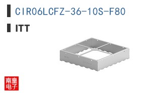CIR06LCFZ-36-10S-F80