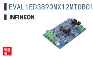 EVAL1ED3890MX12MTOBO1