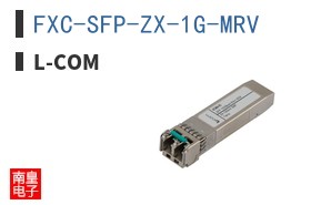 FXC-SFP-ZX-1G-MRV