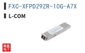 FXC-XFPD29ZR-10G-A7X