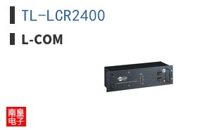 TL-LCR2400