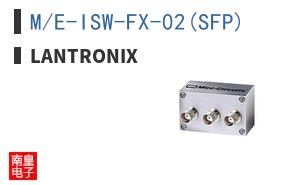 M/E-ISW-FX-02(SFP)